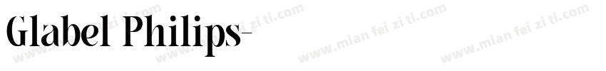 Glabel Philips字体转换